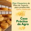 Plan Financiero Agropecuario – Producción de Quesos (Modelo PROCOMPITE)
